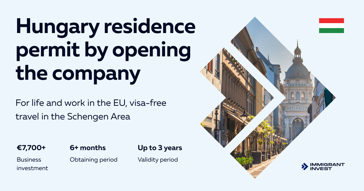 Hungary Business Residence Permit Program 2024 Open a Company & Obtain a Hungarian RP